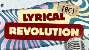 Lyrical Revolution – Part 3