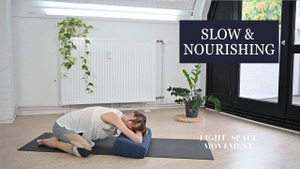 Slow and Nourishing Class