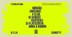 AURA Weekender Part II mit RØDHÅD, JAKO JAKO, X CLUB. uvm