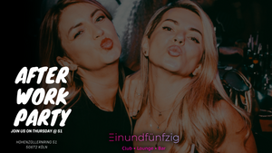 After Work Party - Club Night @ Club 51