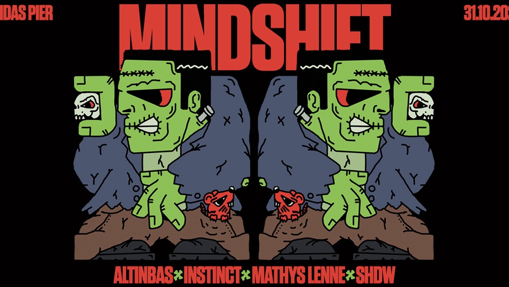 MINDSHIFT pres. ALTINBAS | MATHYS LENNE | SHDW | INSTINCT