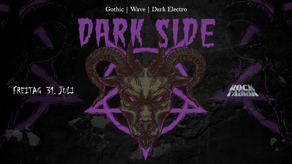 DARKSIDE | EINTRITT FREI