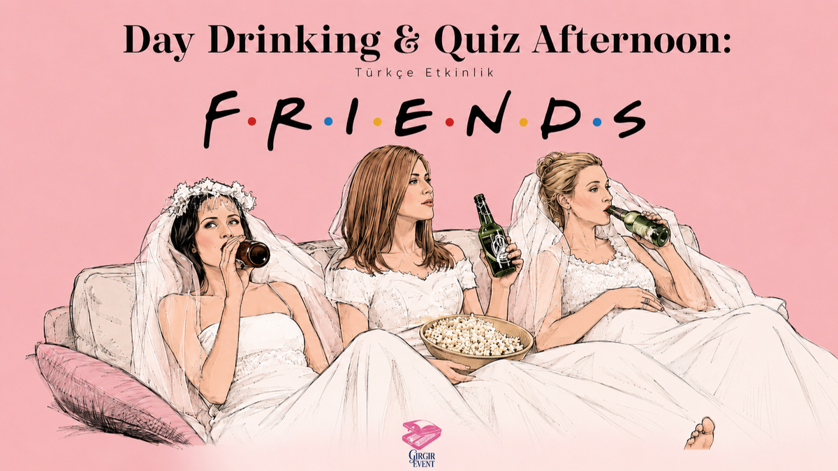 Titelbild der Veranstaltung Day Drink & Quiz Afternoon – Friends Edition! ☕️🛋️