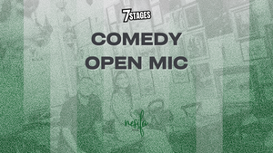 7stages Comedy Open Mic