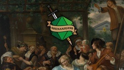 Shenanigans