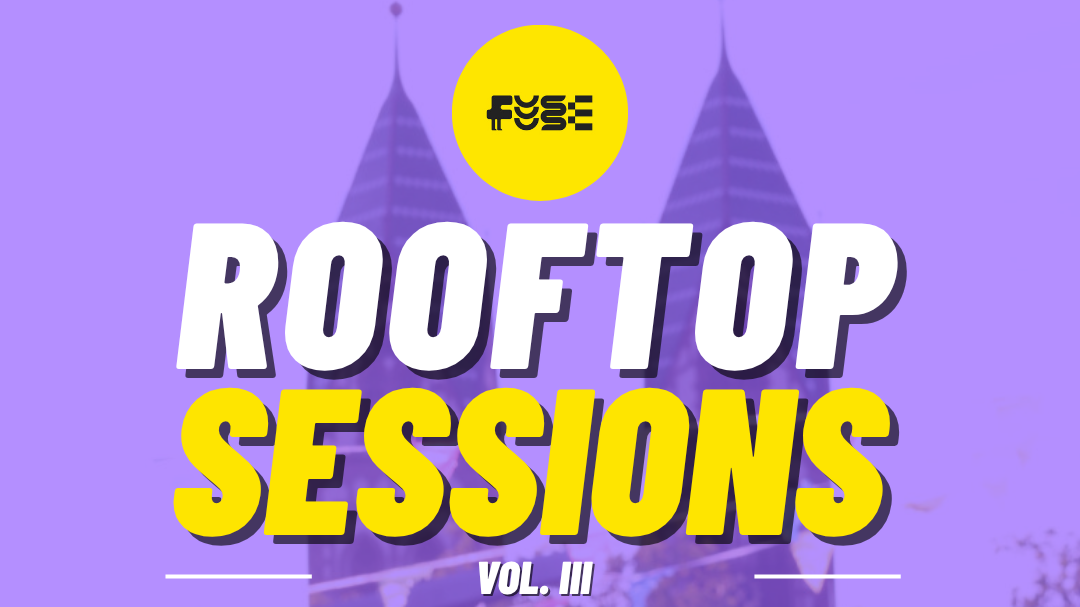 FUSE Rooftop Session Vol. III