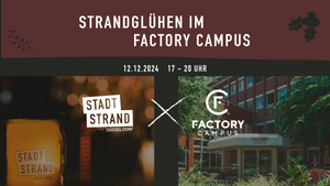 Strandglühen im Factory Campus