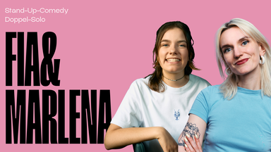 Fia Meissner und Marlena Schönfeld: „Stand Up Comedy Doppel-Halbsolo im Rahmen des COLOGNE COMEDY FESTIVALS“