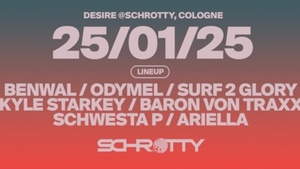 Desire w/ Benwal, Odymel, Baron Von Trax, Surf 2 Glory. a.m.