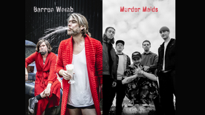 Barren Womb + Murder Maids