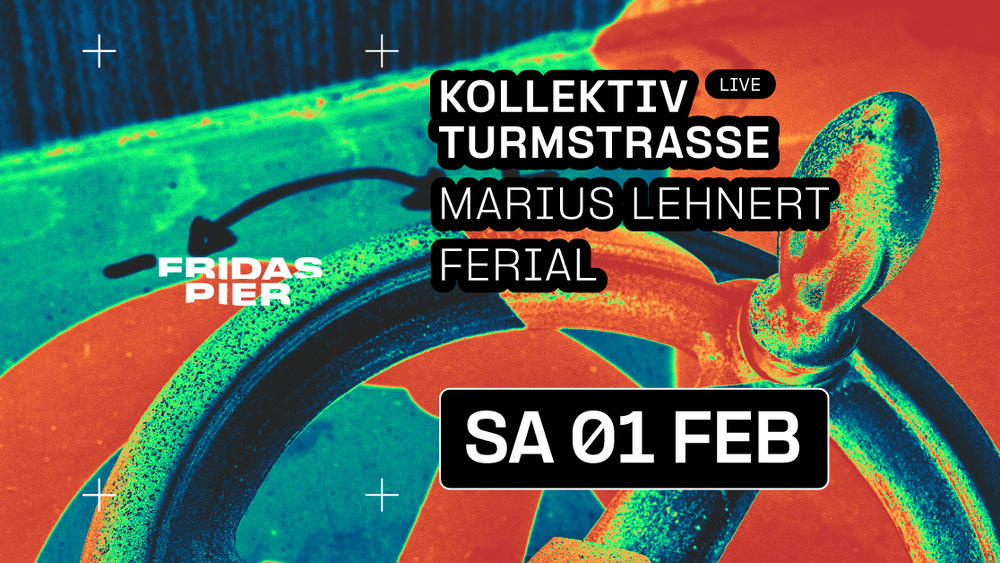 KOLLEKTIV TURMSTRASSE (LIVE) | MARIUS LEHNERT | FERIAL