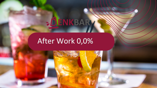 Alkoholfreies AfterWork