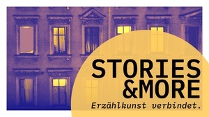 STORIES & MORE - Story Night