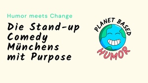 Stand-Up Comedy mit Purpose