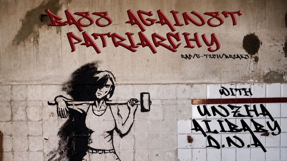BASS AGAINST PATRIARCHY