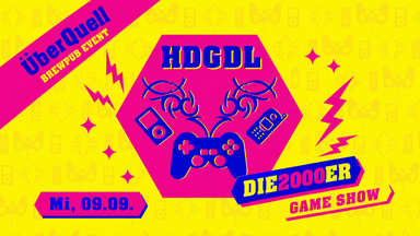 HDGDL - Die 2000er Game Show im ÜberQuell