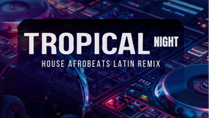 Tropical Nights