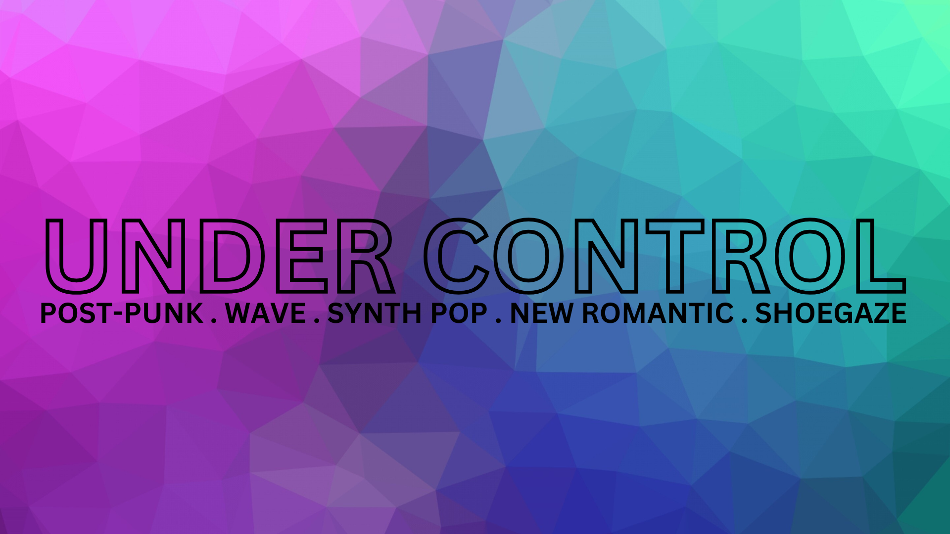 UNDER CONTROL