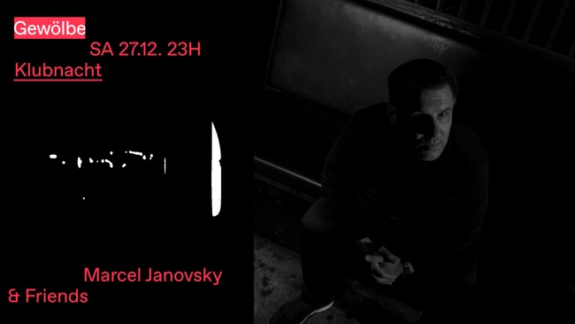 Klubnacht w/ Marcel Janovsky & Friends