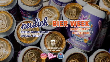 Berlin Bier Week | Brew Party | DJs + Tattoos