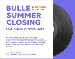 BULLE SUMMER CLOSING