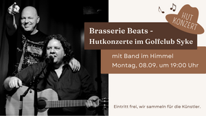 Brasserie Beats mit der BAND IM HIMMEL