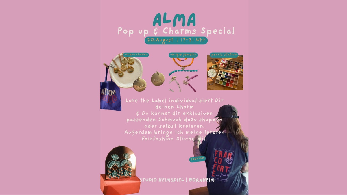 Titelbild der Veranstaltung Pop up mit Alma & Charms Special - shop, create & drink