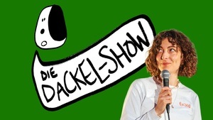 Die Dackel-Show (Impro + Stand-Up)