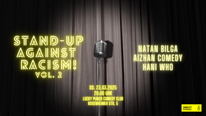 Stand-up Against Racism! | Vol. 2