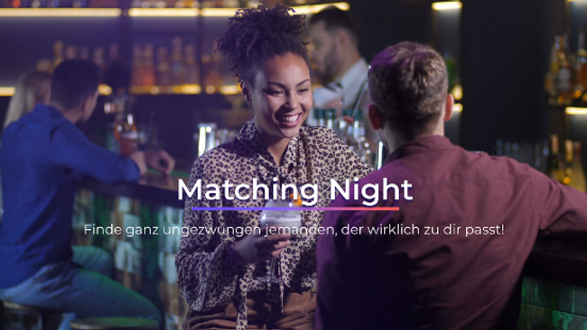 Matching Night Köln - Bis zu 250 Singles