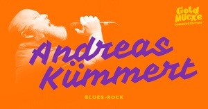 ANDREAS KÜMMERT (Blues-Rock) - Sommer Edition