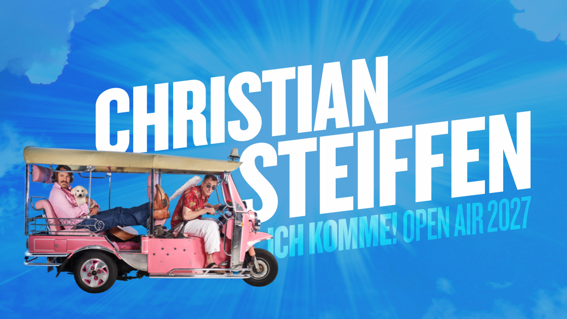 Christian Steiffen - Ich komme! Open Air 2027