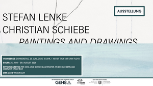 WERKRaum Vernissage & Artist Talk mit Liam Floyd // Stefan Lenke + Christian Schiebe – PAINTINGS AND DRAWINGS