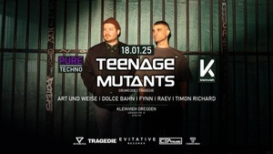 Pure Techno w/ Teenage Mutants