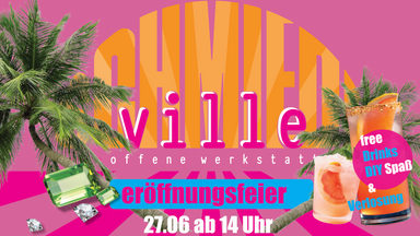 Margaritaville in Schmiedeville – Eröffnungsfeier!
