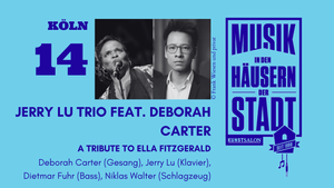 Musik in den Häusern der Stadt - Jerry Lu Trio feat. Deborah Carter