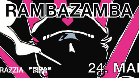TRABANTEN x RAZZIA pres. RAMBAZAMBA