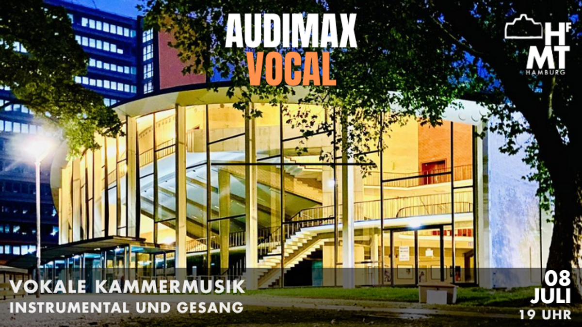 AudiMaxVocal - Vokale Kammermusik