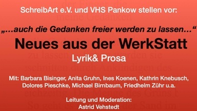 „…auch die Gedanken freier werden zu lassen…“ Neues aus der WerkStatt