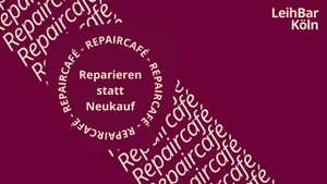 Repaircafé der LeihBar Köln