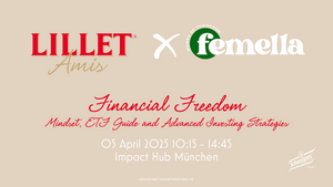 Lillet Amis x femella - Financial Freedom