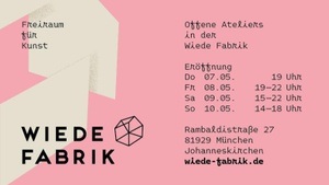 7.-10.Mai 2026 Offene Ateliers in der Alten Wiede Fabrik!