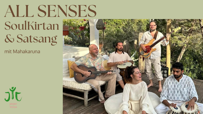 ☆ALL SENSES SoulKirtan & Satsang☆