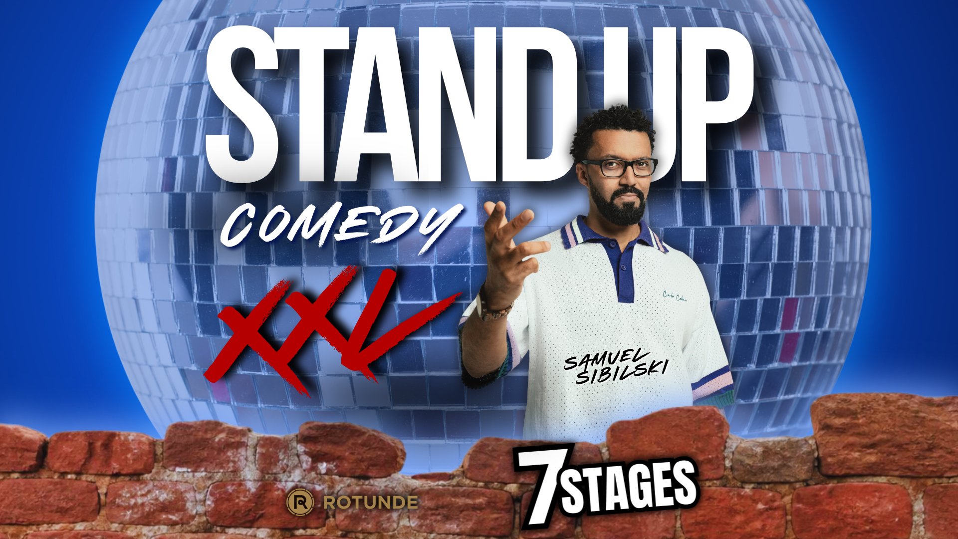 7STAGES COMEDY NIGHT XXL