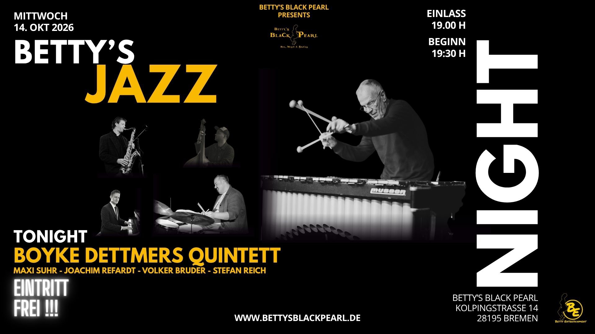 BETTY'S JAZZ NIGHT - Tonight: Boyke Dettmers Quintett