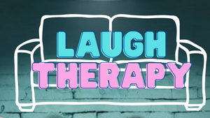 Laugh Therapy