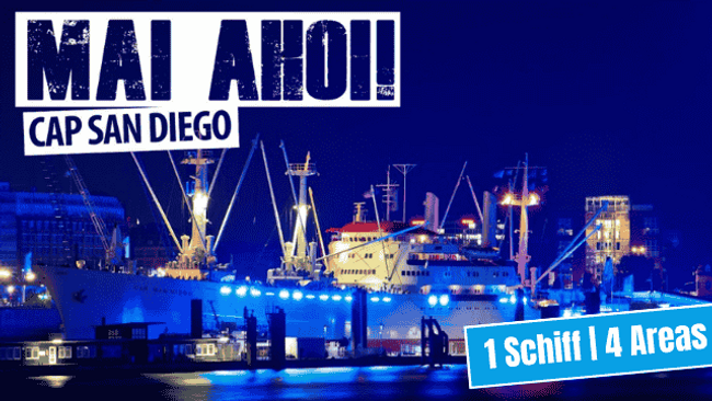 MAI AHOI - Auf 4 Party Areas | Cap San Diego