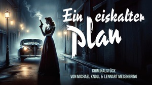 Ein eiskalter Plan
