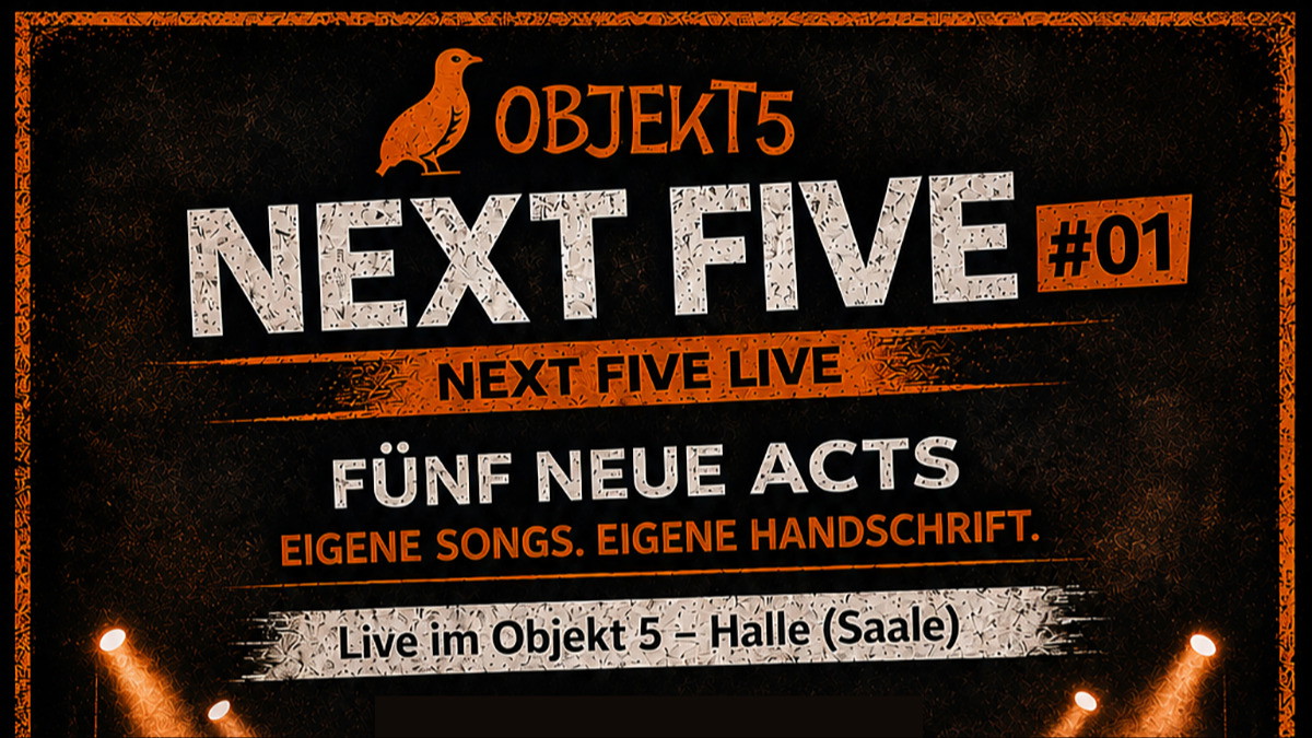 Titelbild der Veranstaltung NEXT FIVE #01