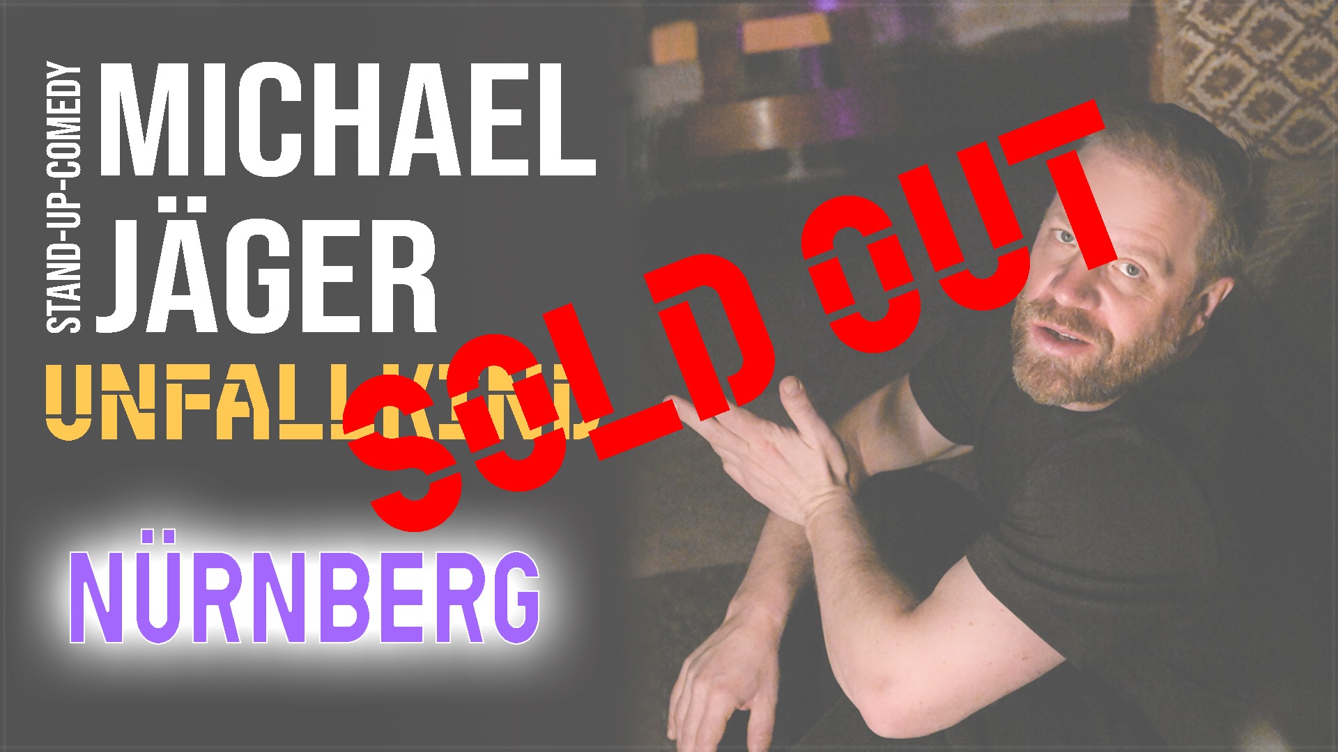 Michael Jäger - Unfallkind (Nürnberg)
